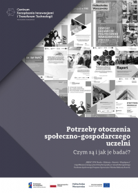 Okładka raportu "Potrzeby otoczenia społeczno-gospodarczego uczelni - jak je badać?"